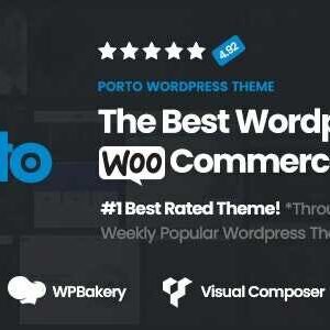 Porto Theme GPL v7.8.5 - Multipurpose Business & WooCommerce Websites